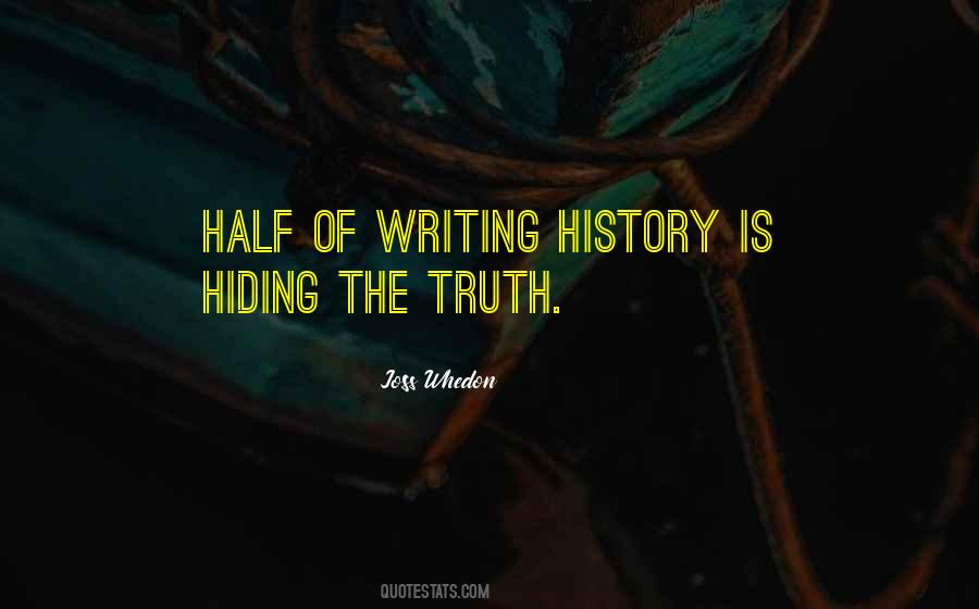 Quotes About Writing History #591244