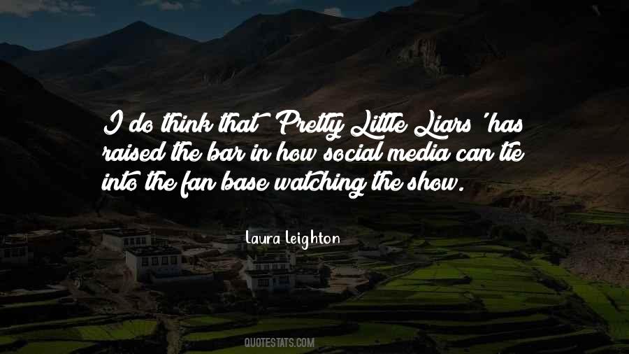 Quotes About Pretty Little Liars #814864