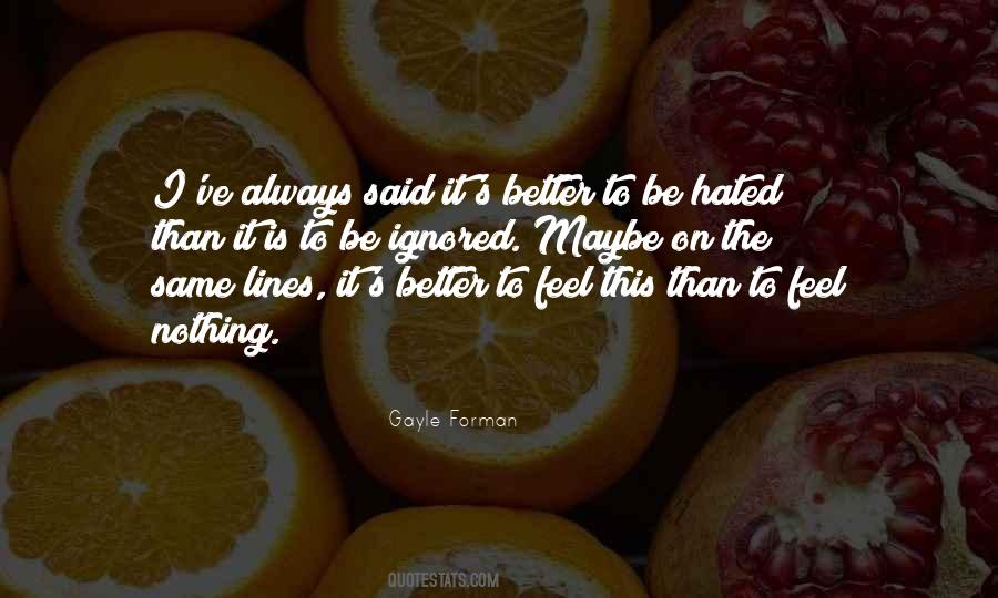 Quotes About Better Than Nothing #99304