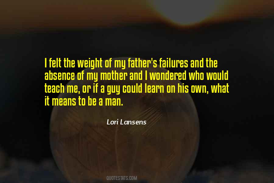 Quotes About The Absence Of A Father #1365081