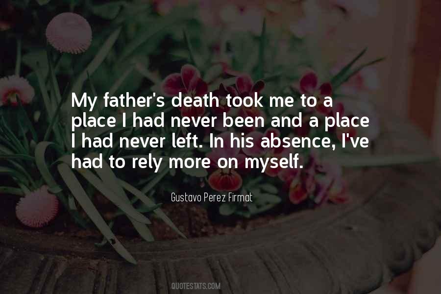 Quotes About The Absence Of A Father #1797176