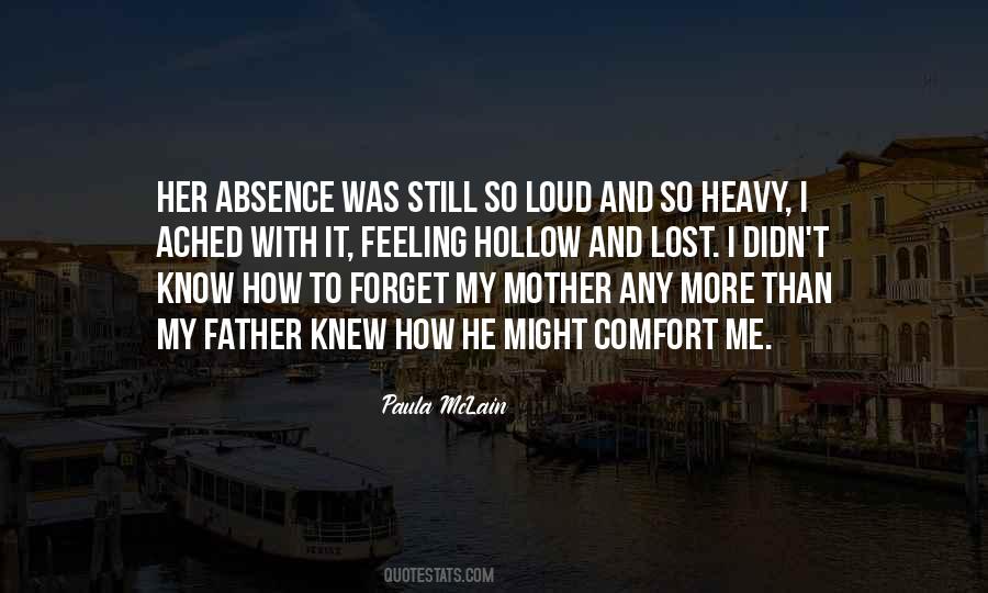 Quotes About The Absence Of A Father #517836