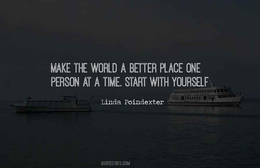 Make A Better Place Quotes #209014