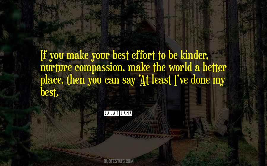 Make A Better Place Quotes #38951