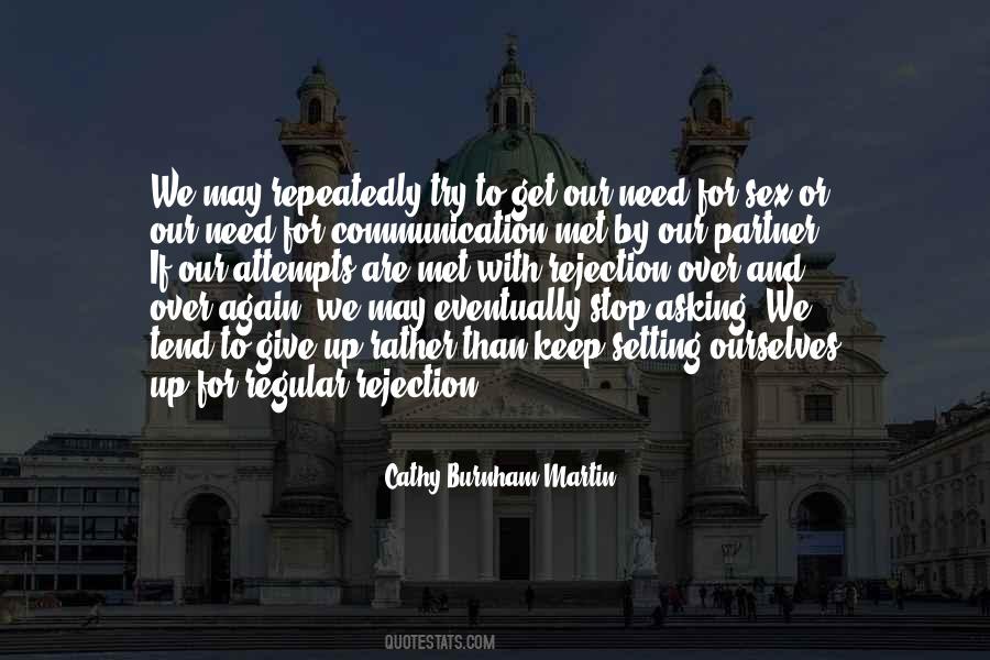 Quotes About Over Communication #1218794