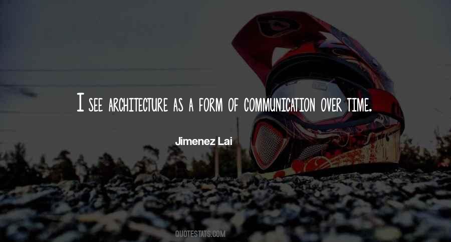 Quotes About Over Communication #556264