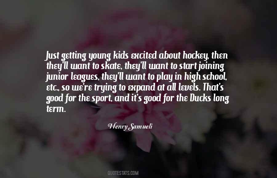 Quotes About High School Sports #1145050