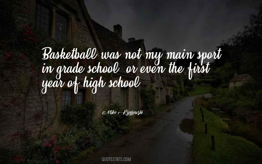 Quotes About High School Sports #302620