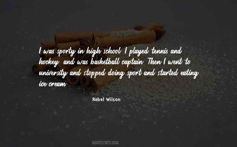 Quotes About High School Sports #664836