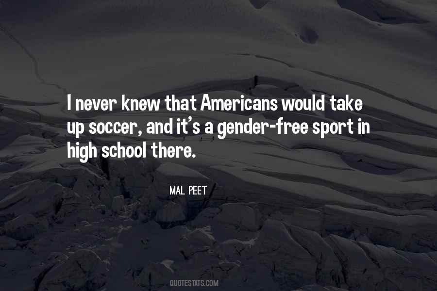 Quotes About High School Sports #950810