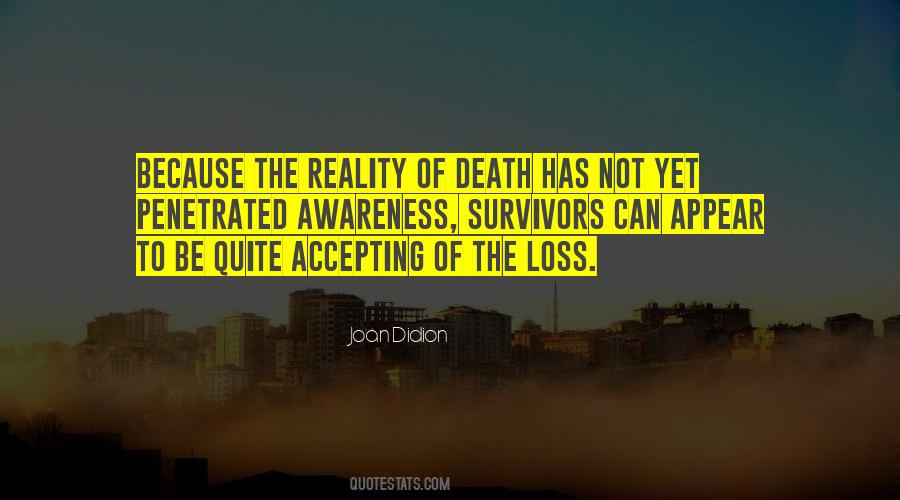 Quotes About Reality Of Death #1775160