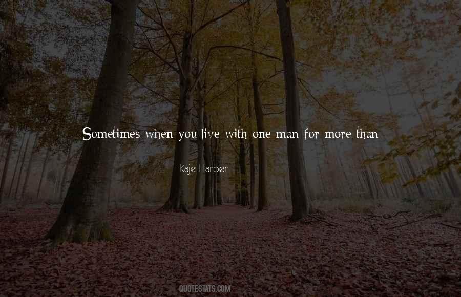 Quotes About Love My Man #185582