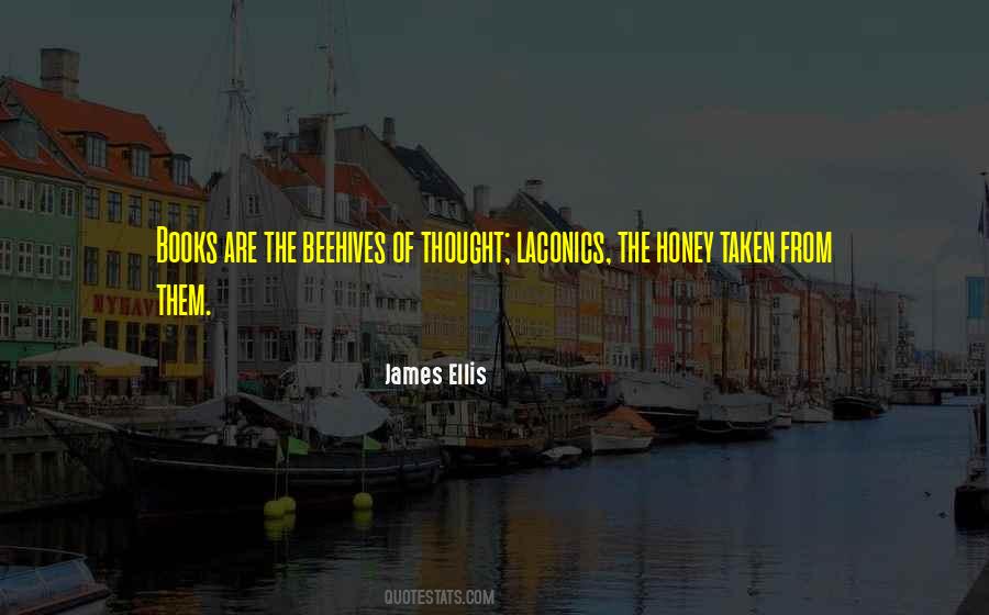 Quotes About Honey #72265 Quotes About Honey #72265