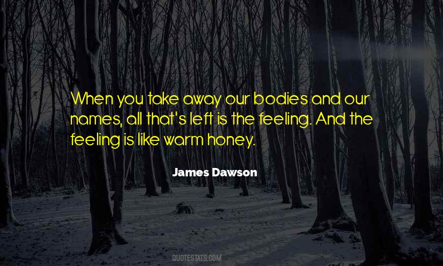 Quotes About Honey #73575 Quotes About Honey #73575
