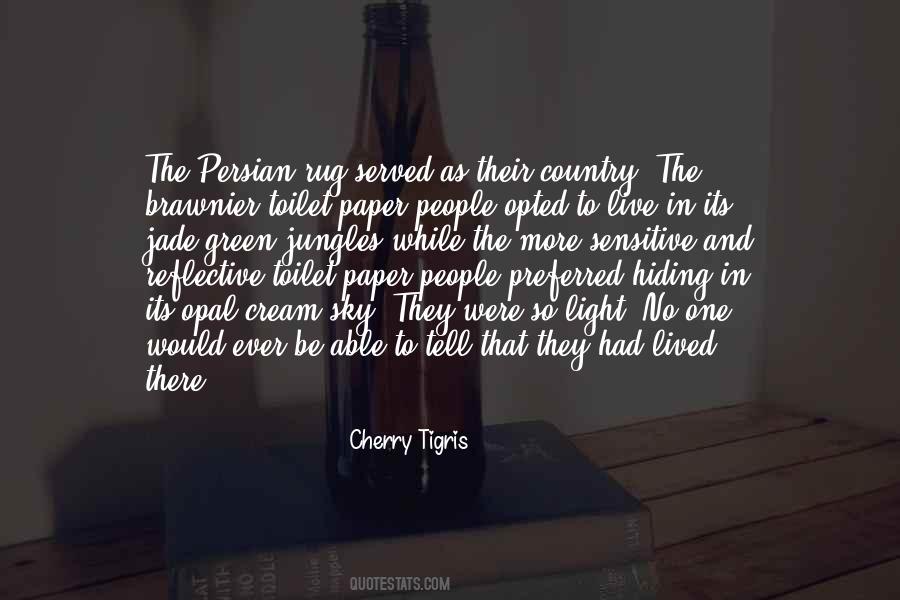 Toilet Paper People Quotes #468237