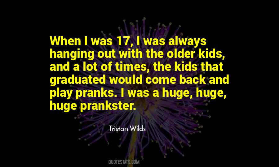 Quotes About Pranks #237934
