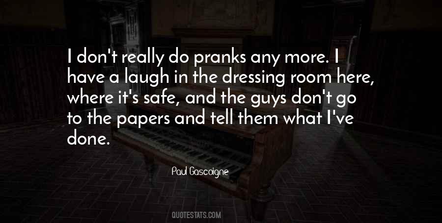 Quotes About Pranks #583689