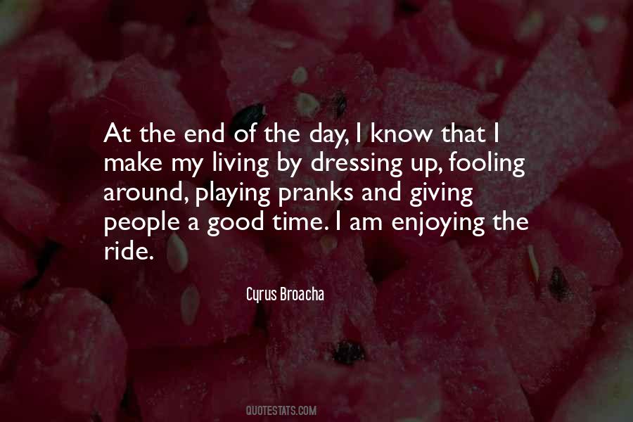 Quotes About Pranks #979281