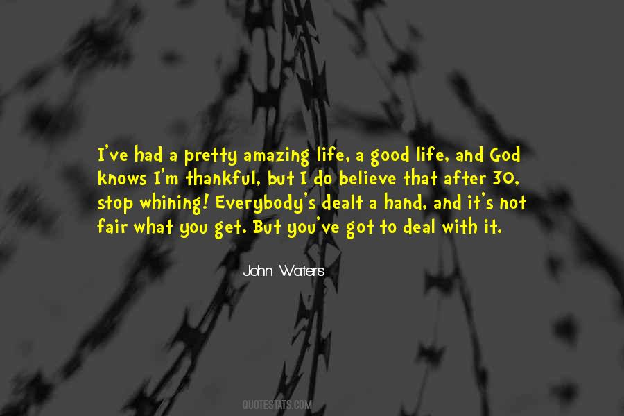 Quotes About Good Life #1318129