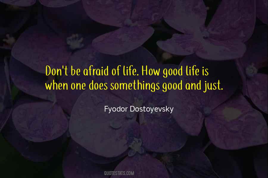 Quotes About Good Life #998685