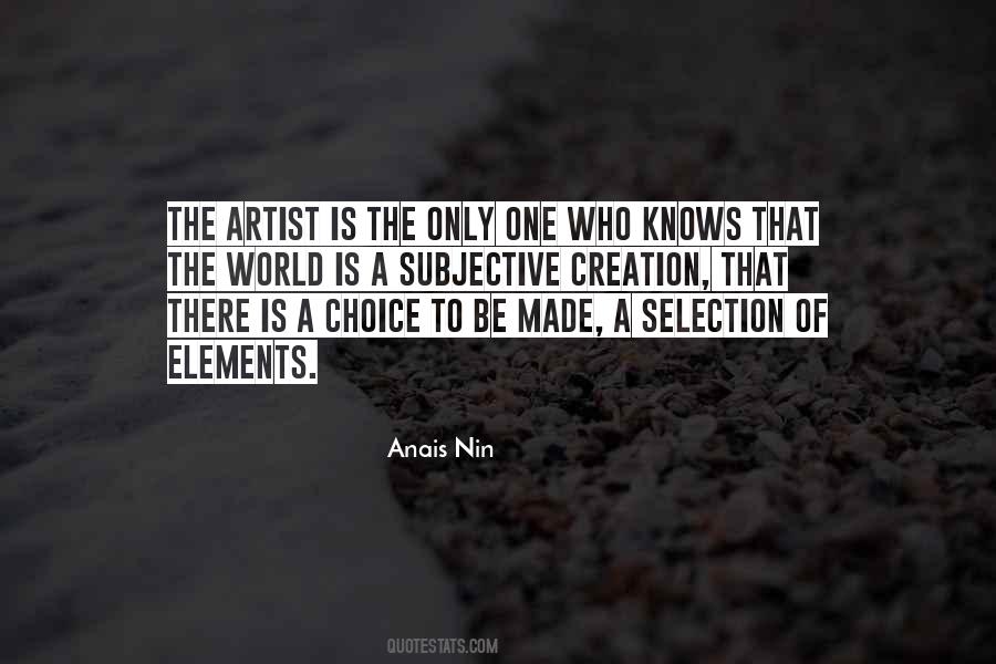 Quotes About Selection #1366366