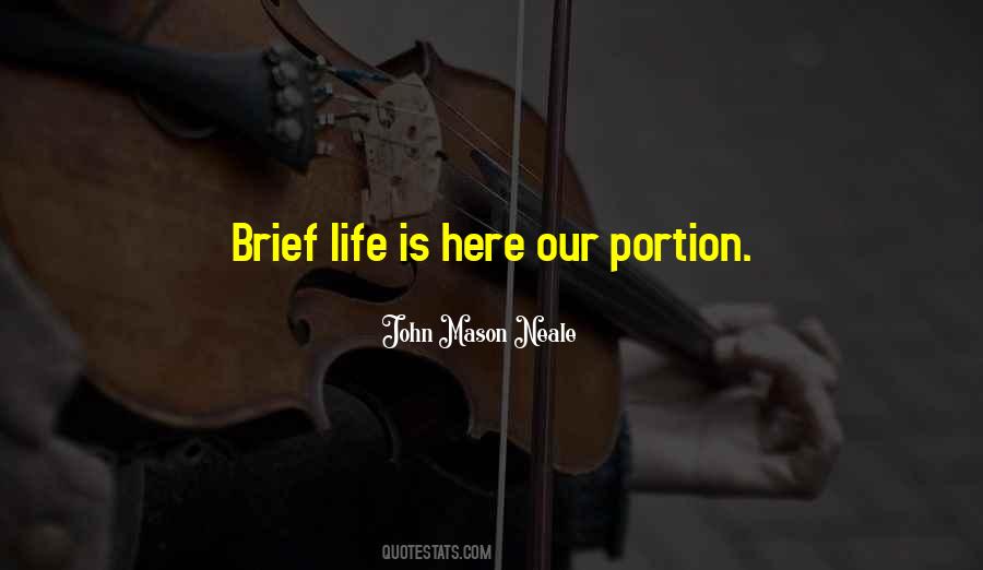 Quotes About Brief Life #200040