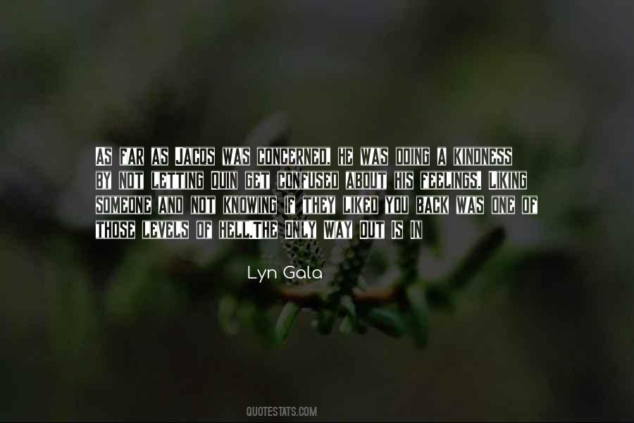 Quotes About Not Knowing Someone's Feelings #162088