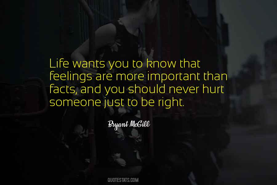 Quotes About Not Knowing Someone's Feelings #328677