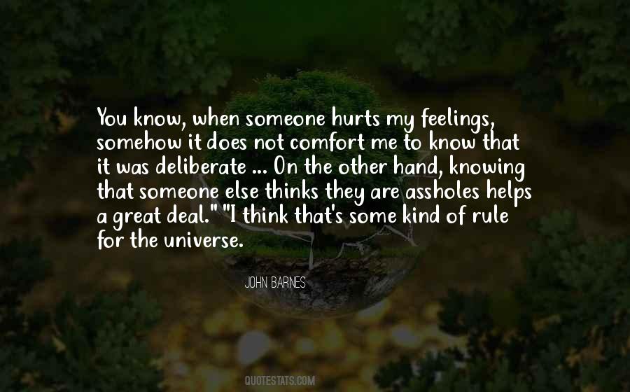 Quotes About Not Knowing Someone's Feelings #39700