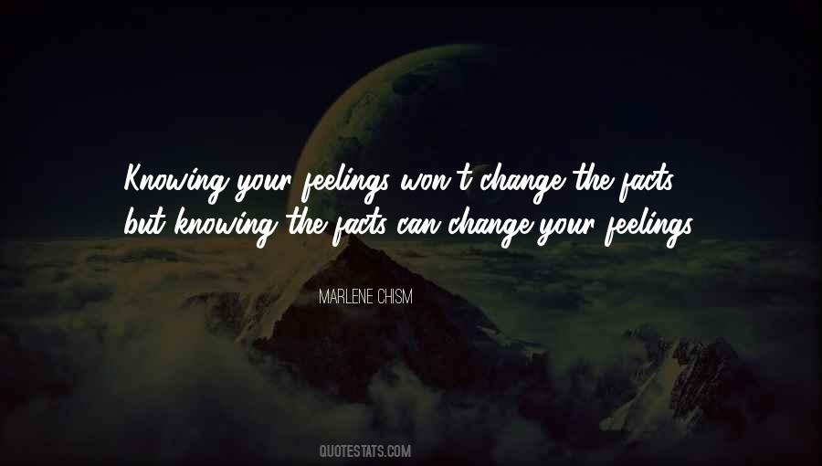 Quotes About Not Knowing Someone's Feelings #591008
