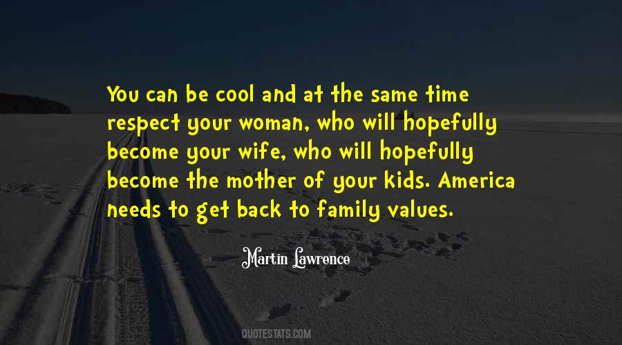 Quotes About Values Of Family #1321509