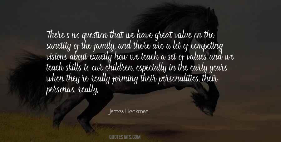 Quotes About Values Of Family #516980