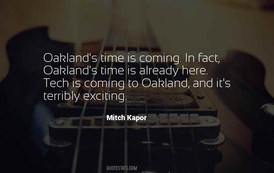 Quotes About Oakland #1167397