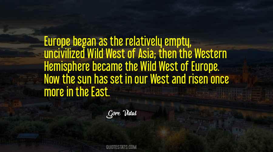 Quotes About East Asia #761234