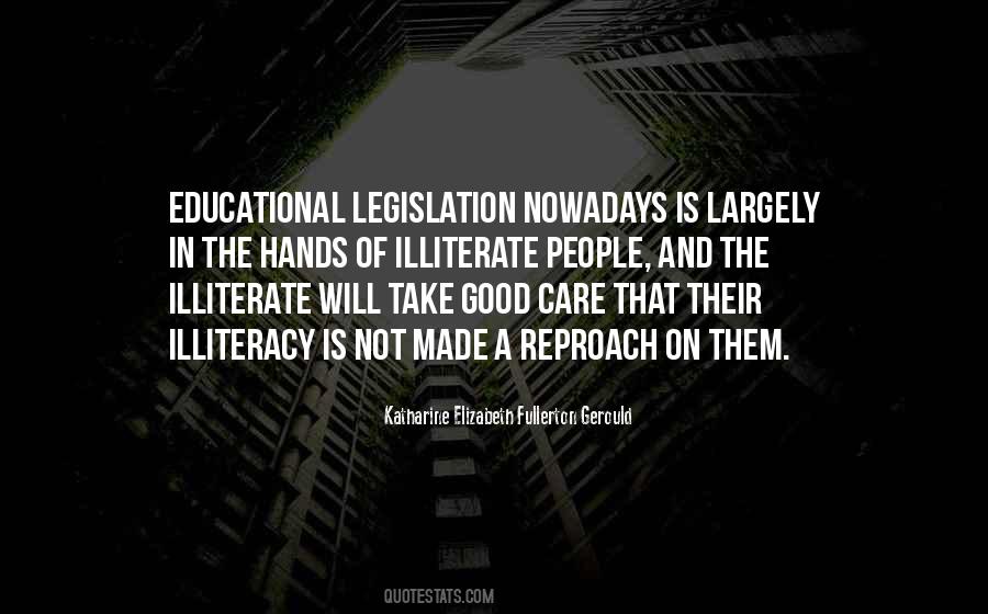 Quotes About Illiteracy #1141873