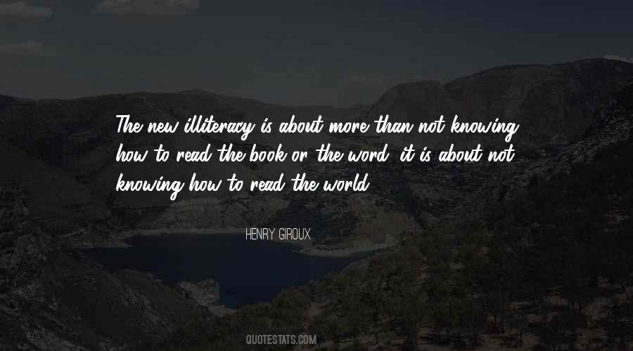 Quotes About Illiteracy #1180743