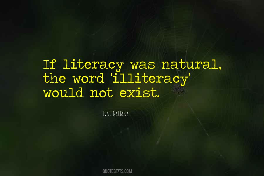Quotes About Illiteracy #119824