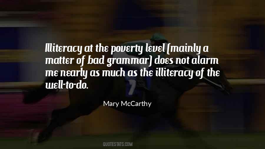 Quotes About Illiteracy #139521