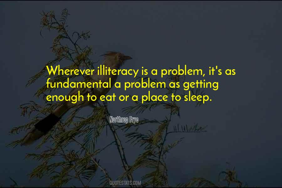 Quotes About Illiteracy #1497616