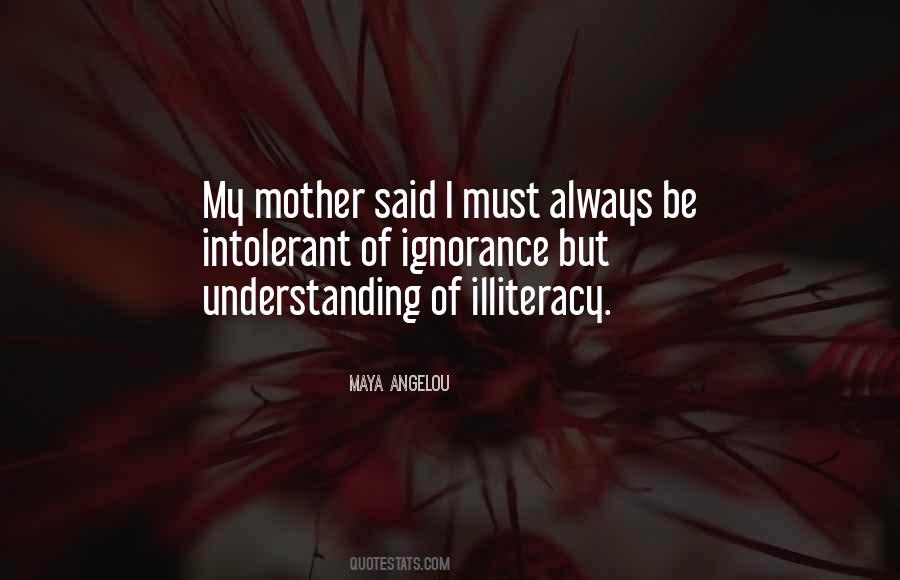 Quotes About Illiteracy #1719979