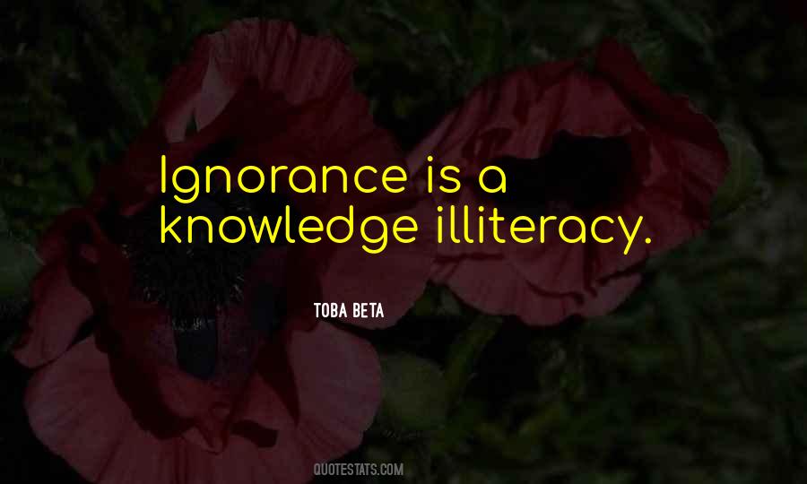 Quotes About Illiteracy #220912