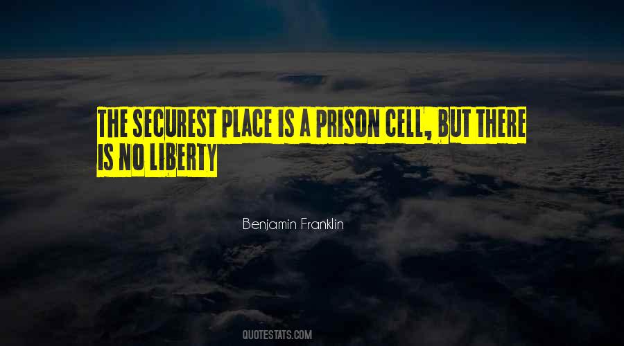 Quotes About Freedom Benjamin Franklin #1393319