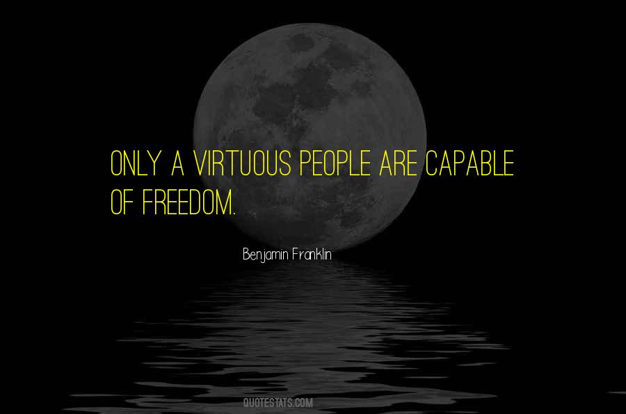 Quotes About Freedom Benjamin Franklin #1846231