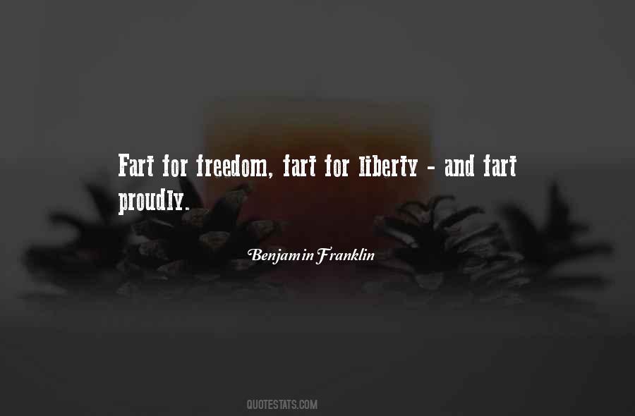 Quotes About Freedom Benjamin Franklin #713834