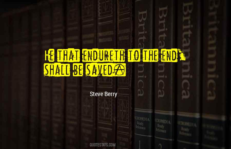 Endureth All Things Quotes #369772