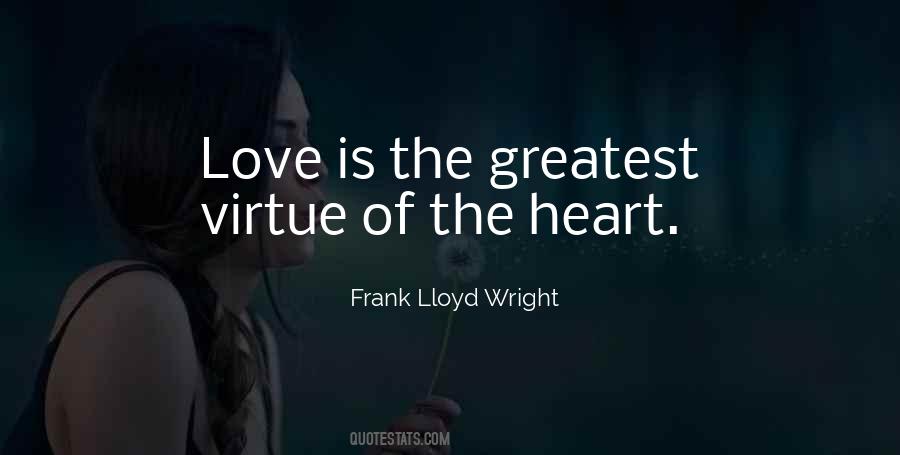 Virtue Of Love Quotes #921074