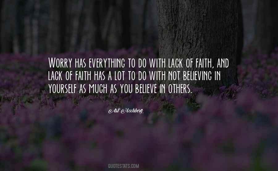 Quotes About Lack Of Faith #1317495