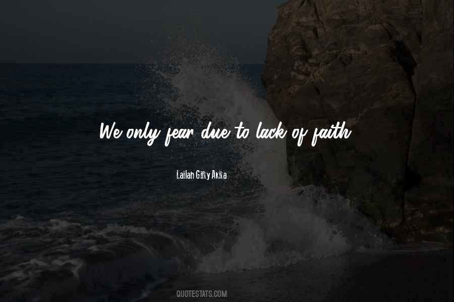 Quotes About Lack Of Faith #1515935