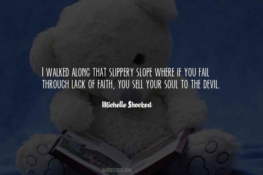 Quotes About Lack Of Faith #396935