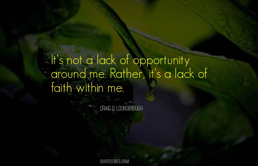 Quotes About Lack Of Faith #874764